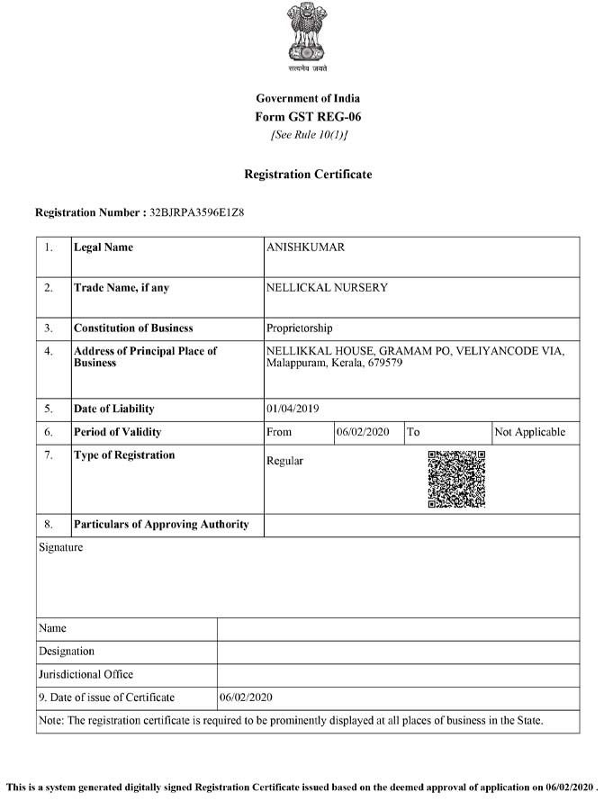 GST Reg.
GST Registration Certificate of Nellickal Nursery, Ponnani, India